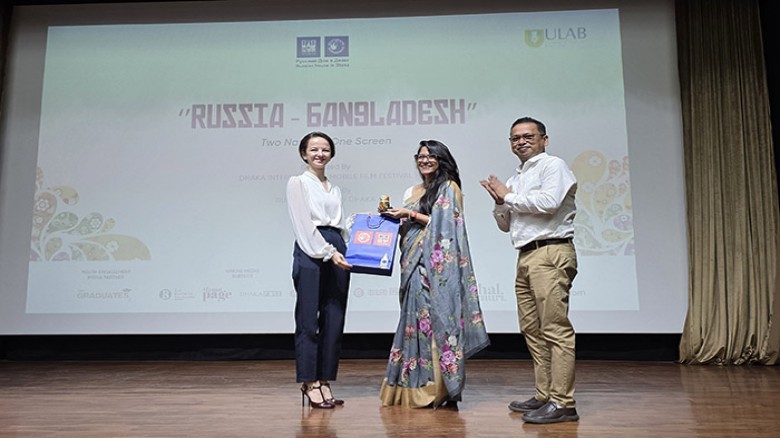 Russia–Bangladesh Film Festival celebrates Cultural Exchange